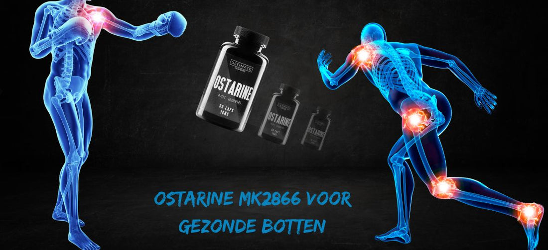 Ostarine MK2866 voor gezonde botten